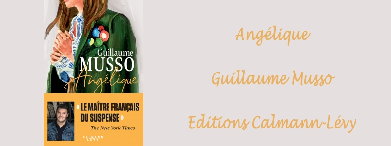 Angélique – Guillaume Musso – Games Of Books
